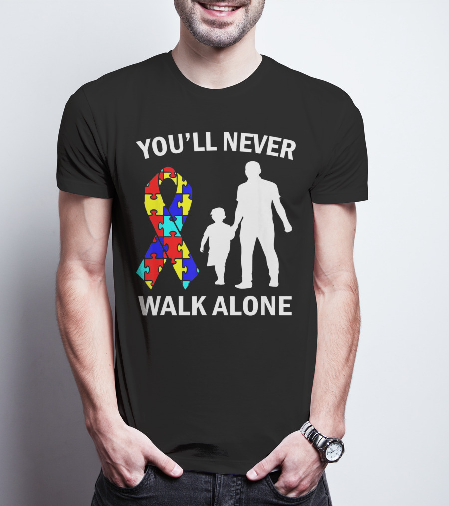 You'll Never Walk Alone Autism Dad And Son Puzzle T-Shirt