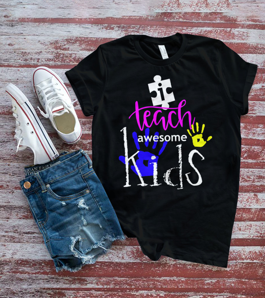 I Teach Awesome Kids Autism Puzzle Piece Handprints T-Shirt