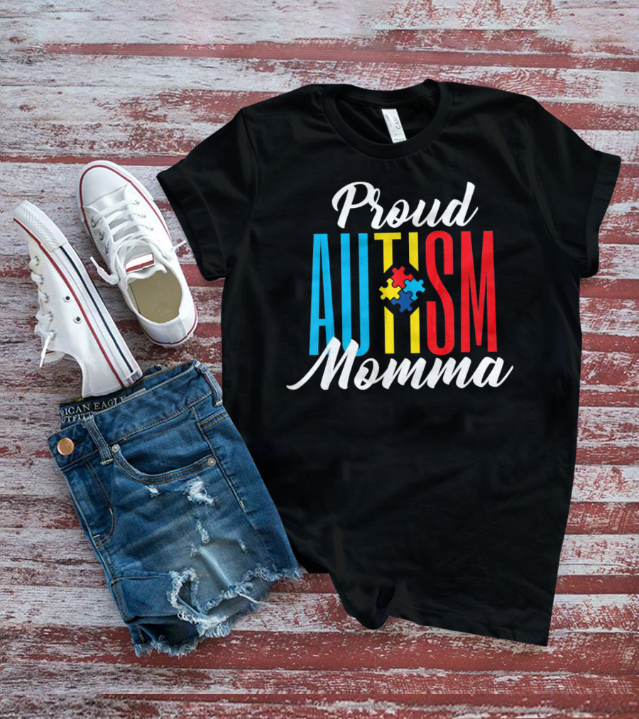 Proud Autism Momma Awareness Puzzle Pieces T-Shirt