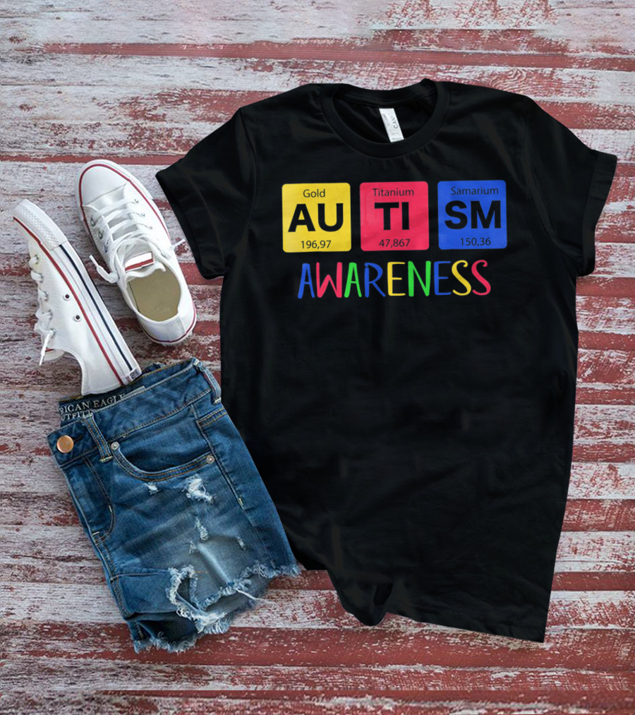 Autism Awareness Gold Titanium Samarium Periodic Elements T-Shirt