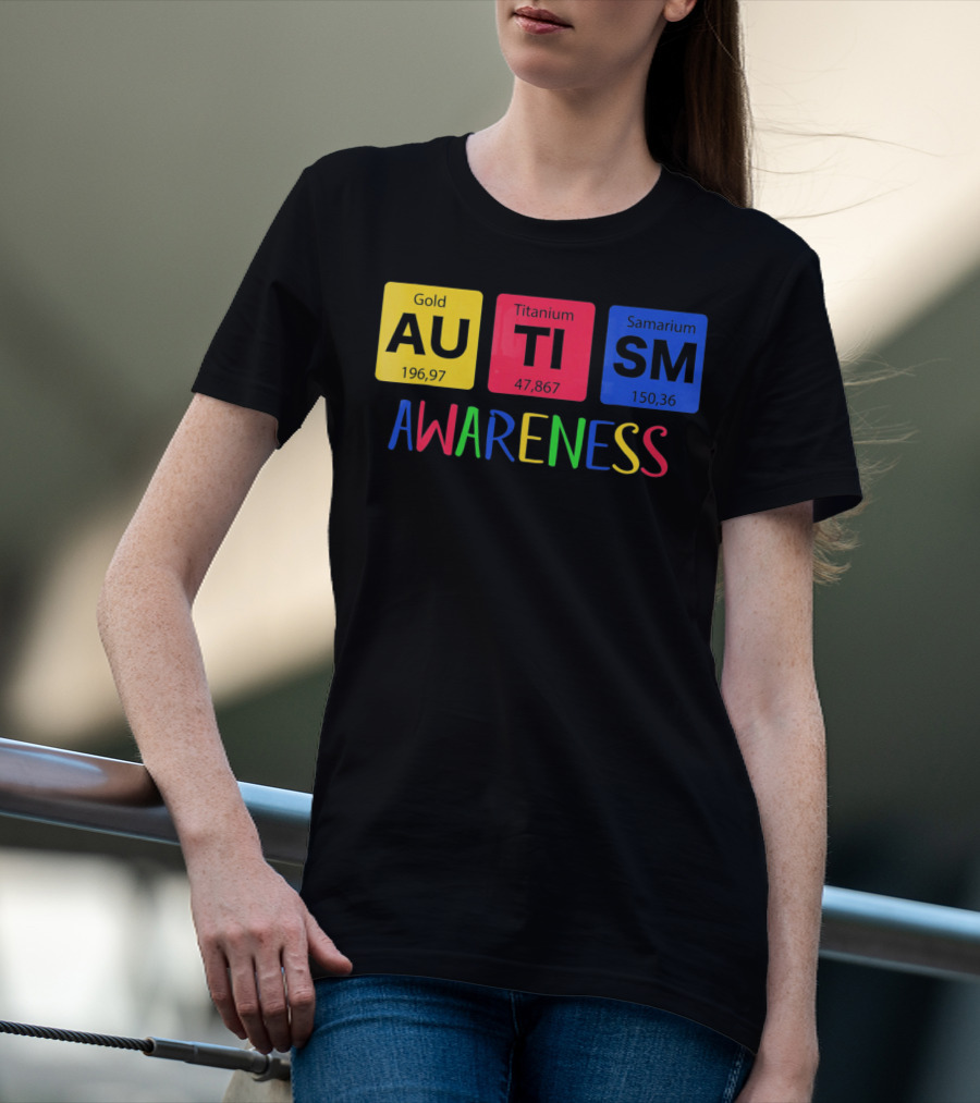 Autism Awareness Gold Titanium Samarium Periodic Elements T-Shirt