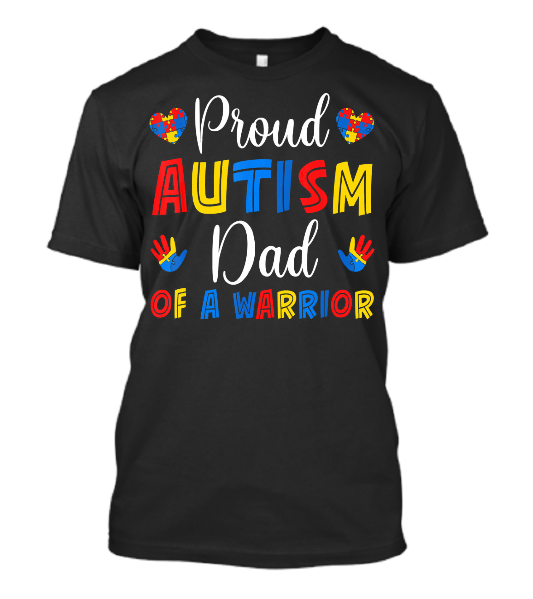 Proud Autism Dad Of A Warrior T-Shirt