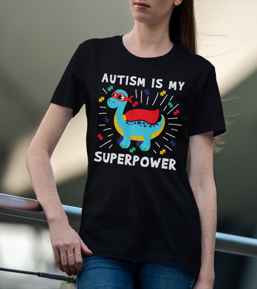 Autism Is My Superpower Dinosaur With Puzzle Pieces And Hero Cape T-Shirt