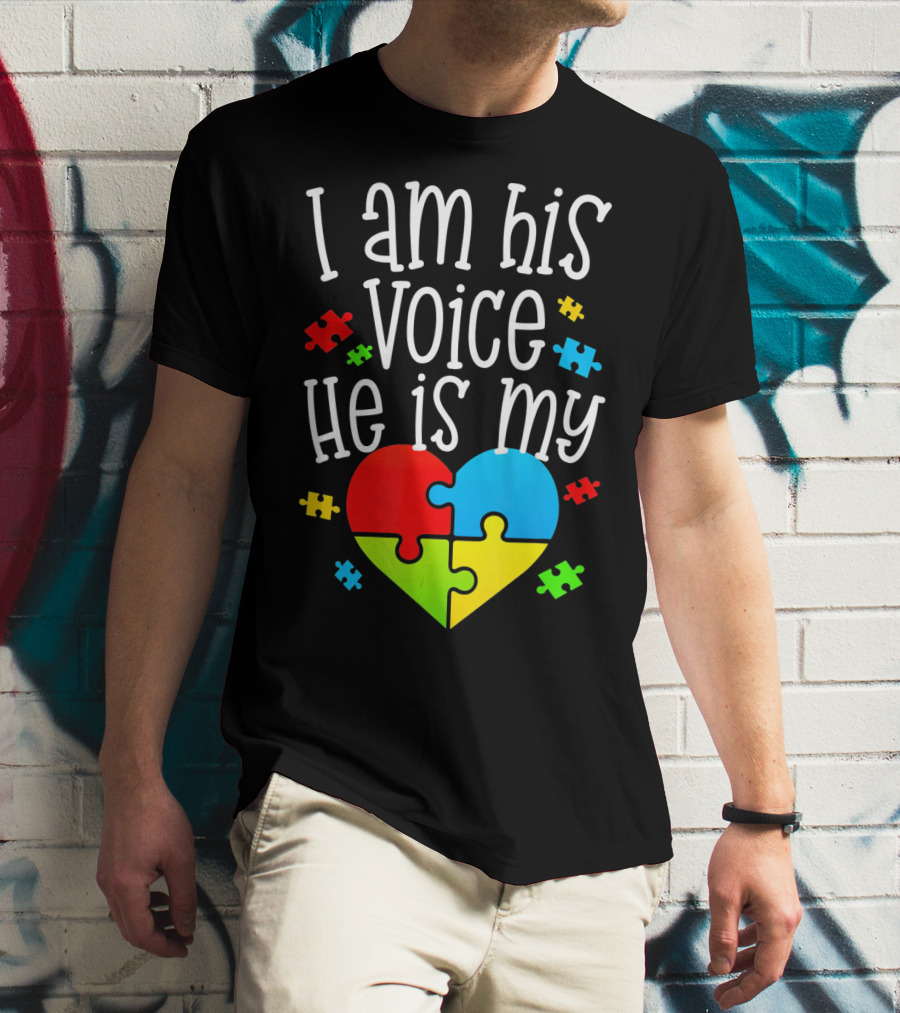 I Am His Voice He Is My Heart Autism Puzzle Pieces T-Shirt