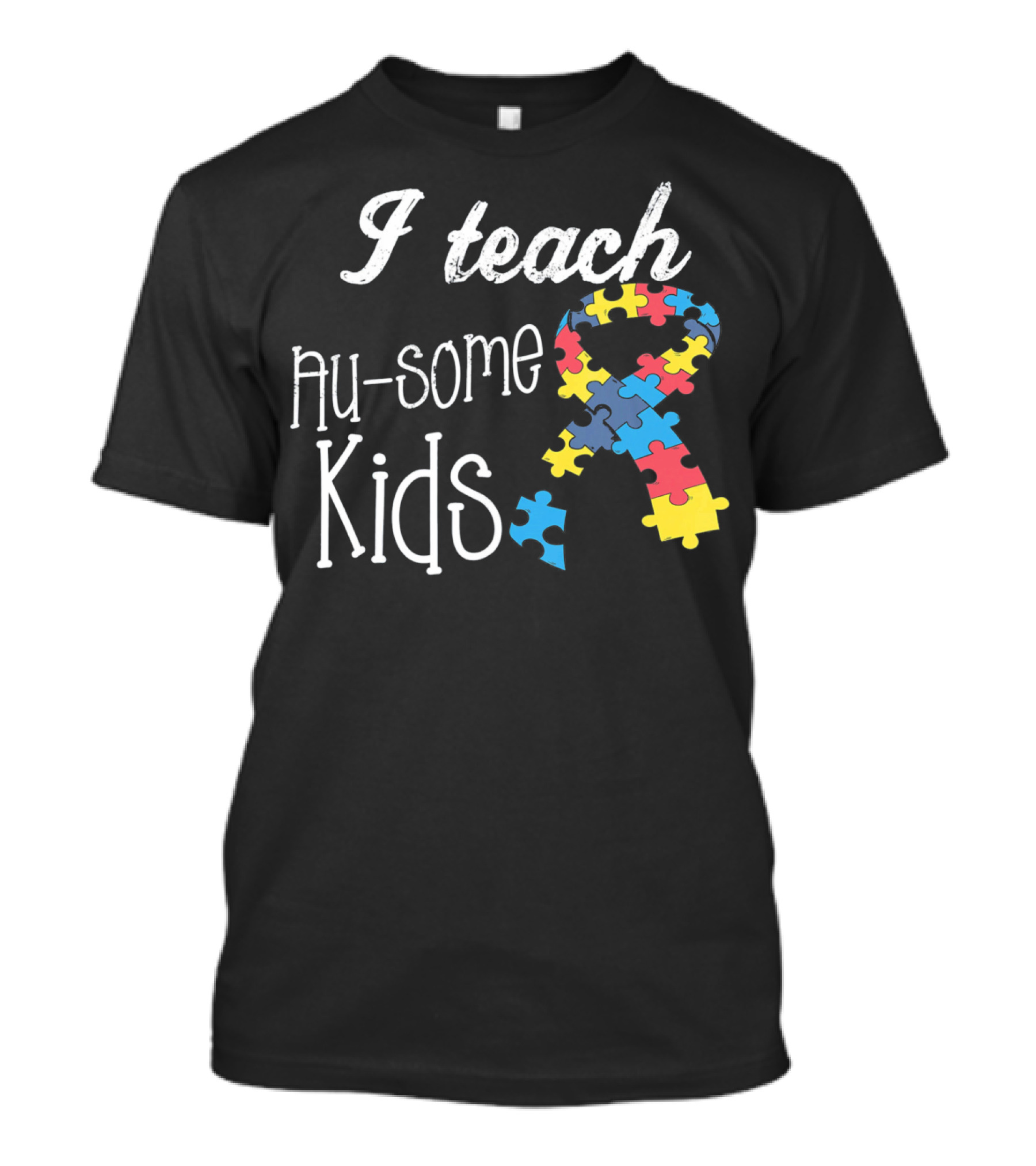 I Teach Au-Some Kids Autism Awareness Puzzle T-Shirt
