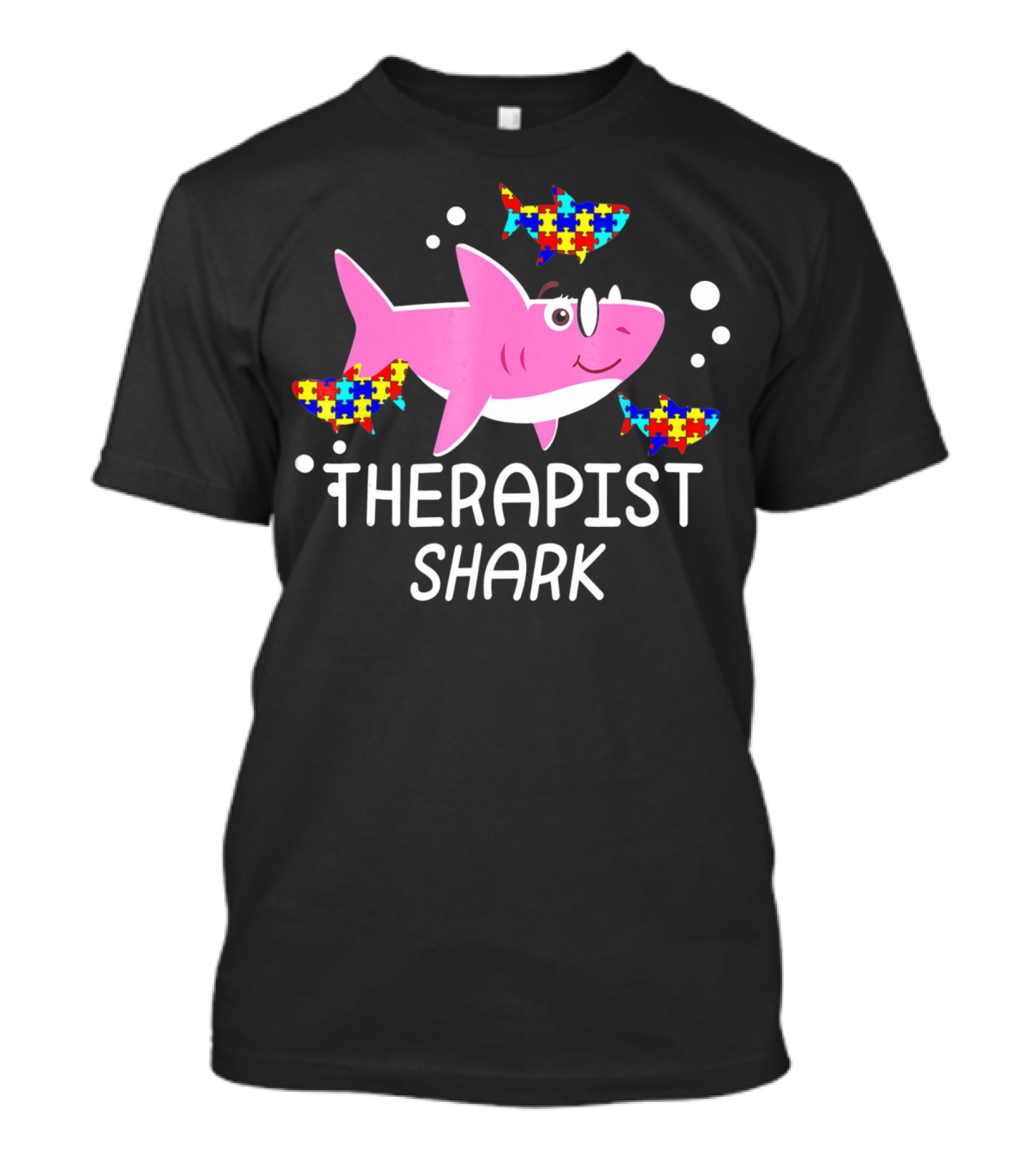 Therapist Shark Autism Awareness Puzzle Piece Sharks T-Shirt