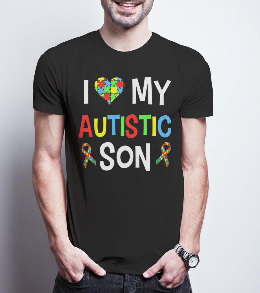 I Love My Autistic Son With Puzzle Heart And Autism Awareness Ribbons T-Shirt