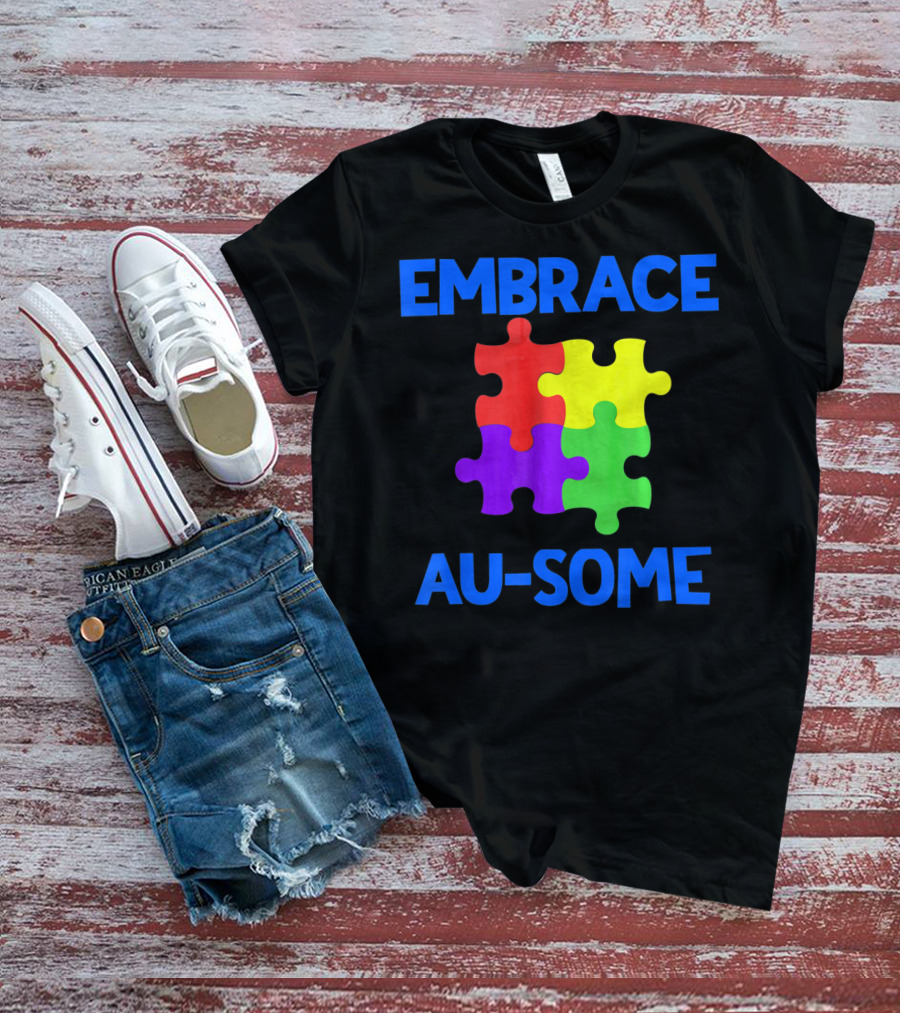 Embrace Au-some Autism Awareness Puzzle Piece T-Shirt