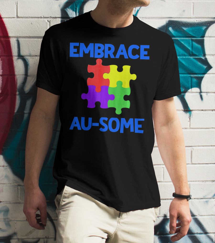 Embrace Au-some Autism Awareness Puzzle Piece T-Shirt