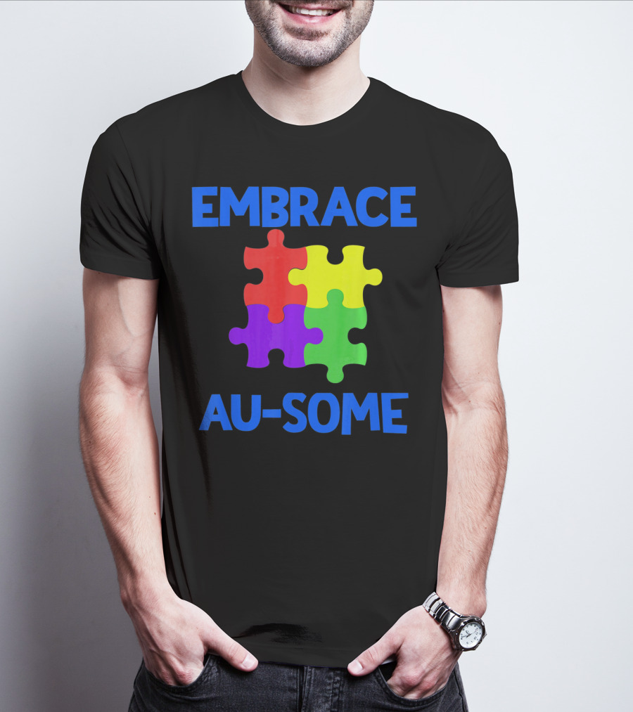 Embrace Au-some Autism Awareness Puzzle Piece T-Shirt