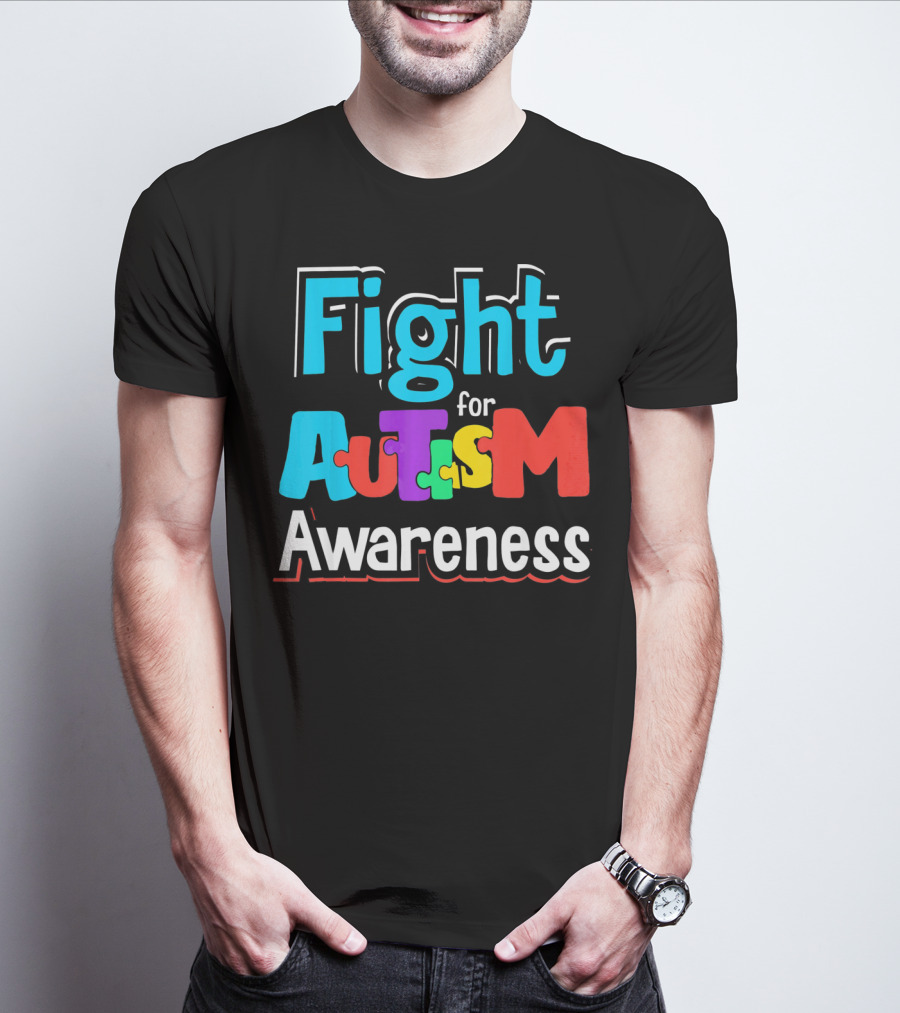 Fight For Autism Awareness T-Shirt