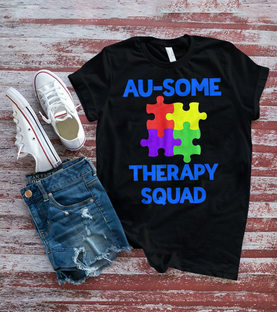 AU-SOME Therapy Squad Autism Awareness Puzzle Pieces T-Shirt