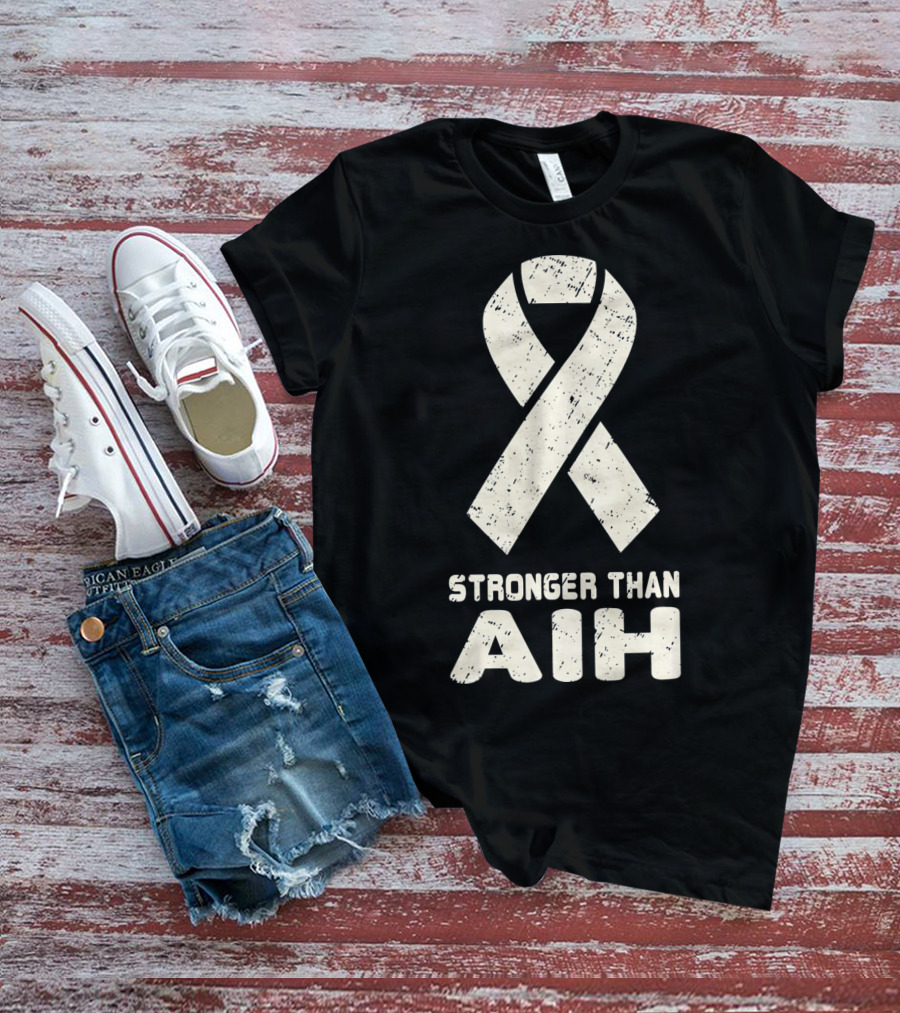 Stronger Than AIH Autoimmune Hepatitis Awareness T-Shirt