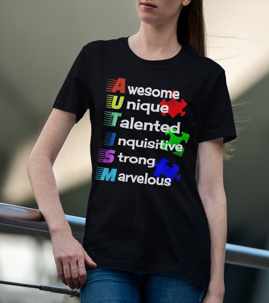 Autism Awesome Unique Talented Inquisitive Strong Marvelous Awareness Month T-Shirt