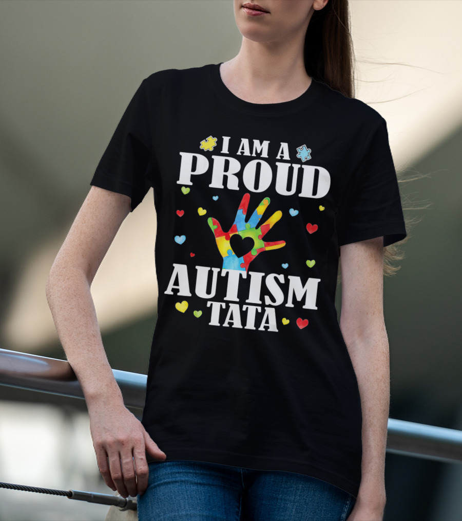 I Am A Proud Autism Tata Big Hand Hearts Puzzle Pieces T-Shirt