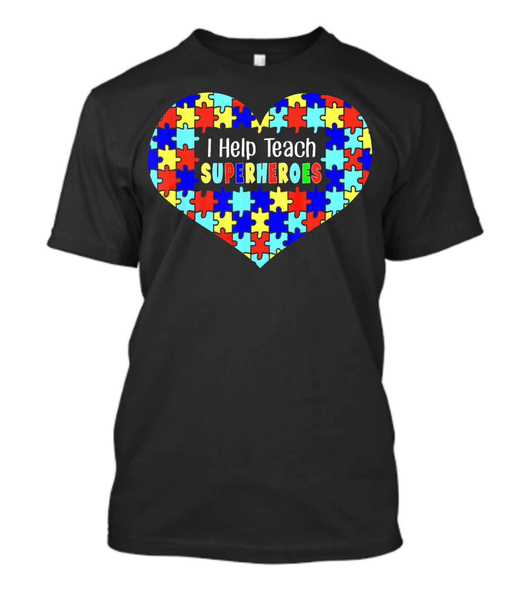 I Help Teach Superheroes Autism Paraprof Heart Puzzle T-Shirt