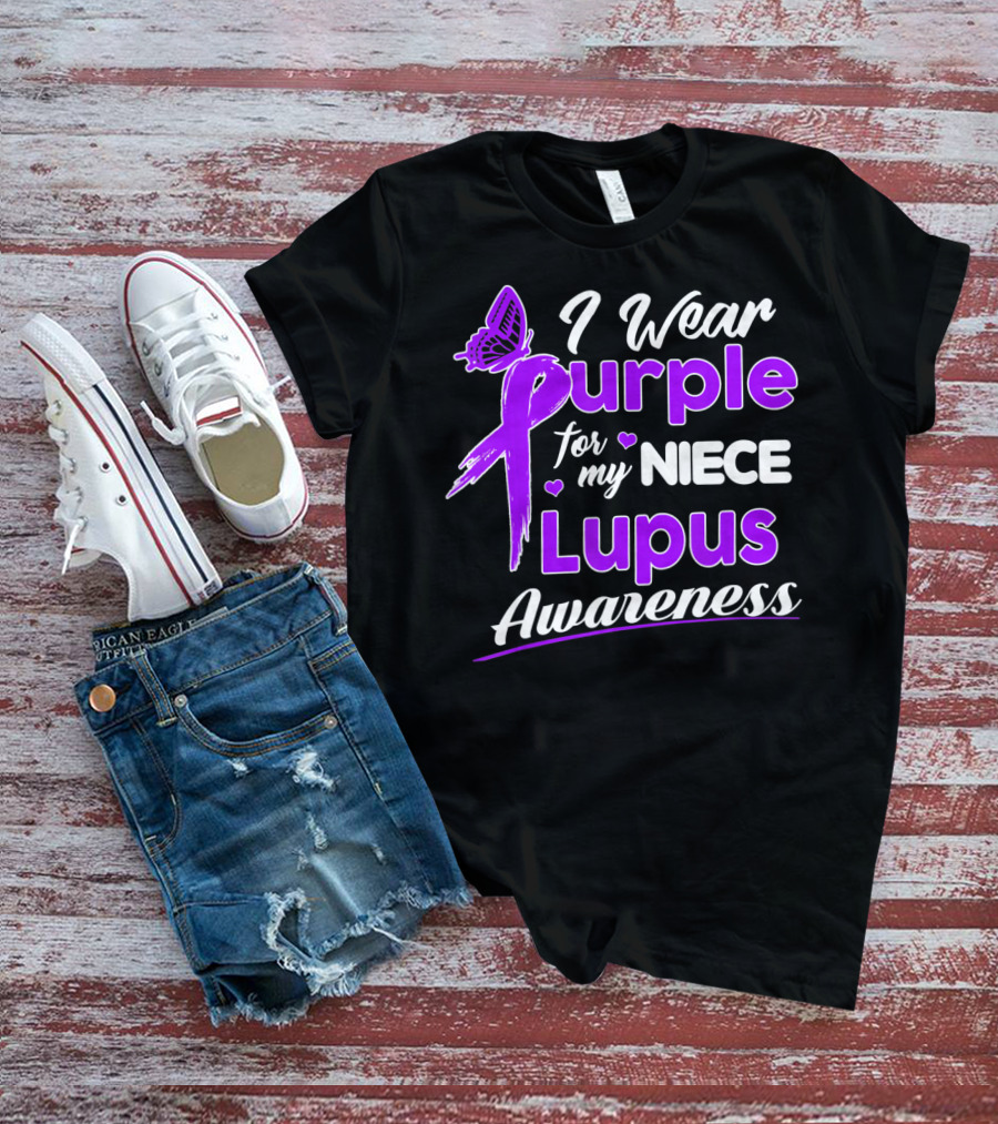 I Wear Purple For My Niece Lupus Awareness T-Shirt
