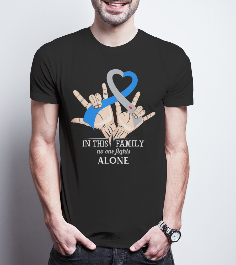 In This Family No One Fights Diabetes Alone Blue Gray Ribbon Hands T-Shirt