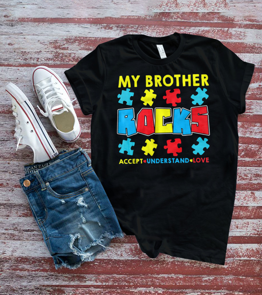 My Brother Rocks Accept Understand Love Autism Awareness T-Shirt