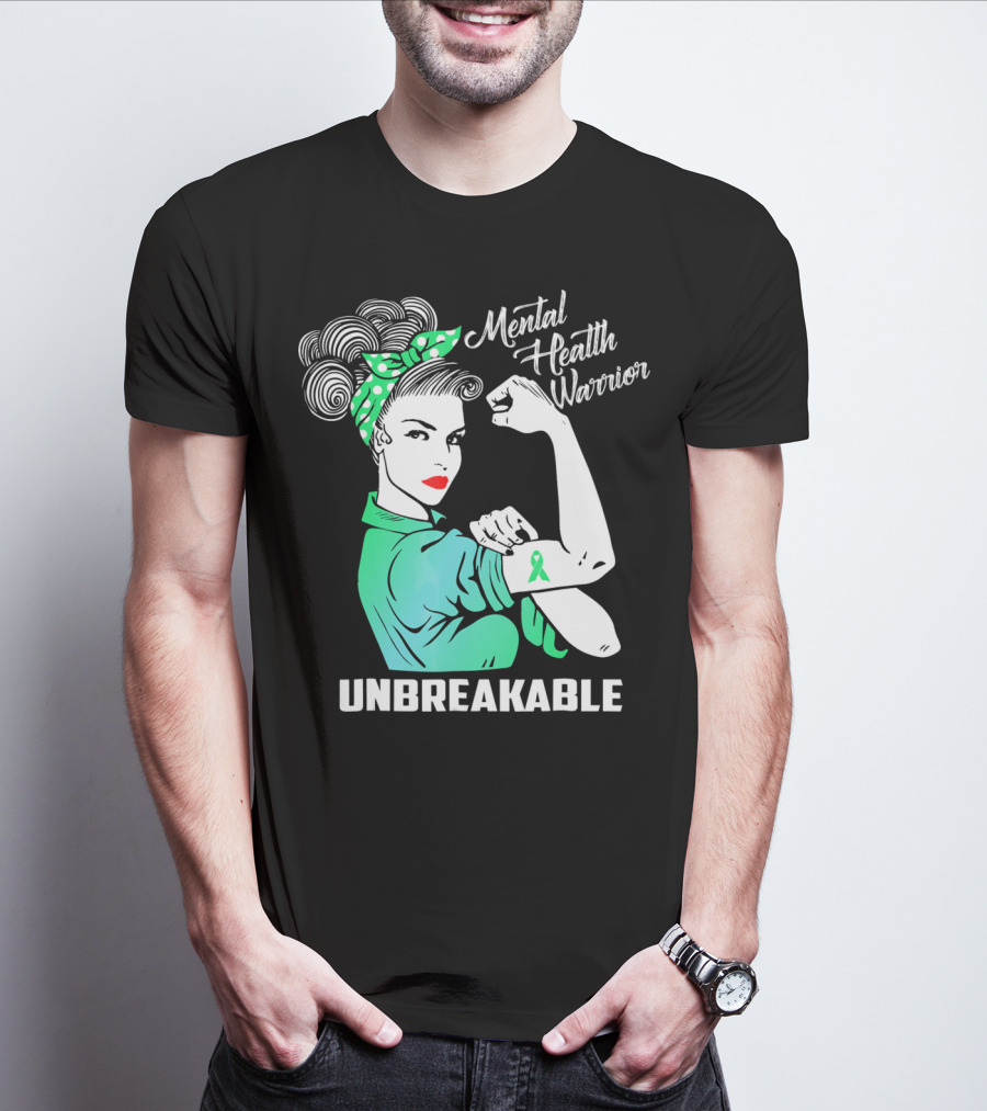 Mental Health Warrior Unbreakable Strength T-Shirt