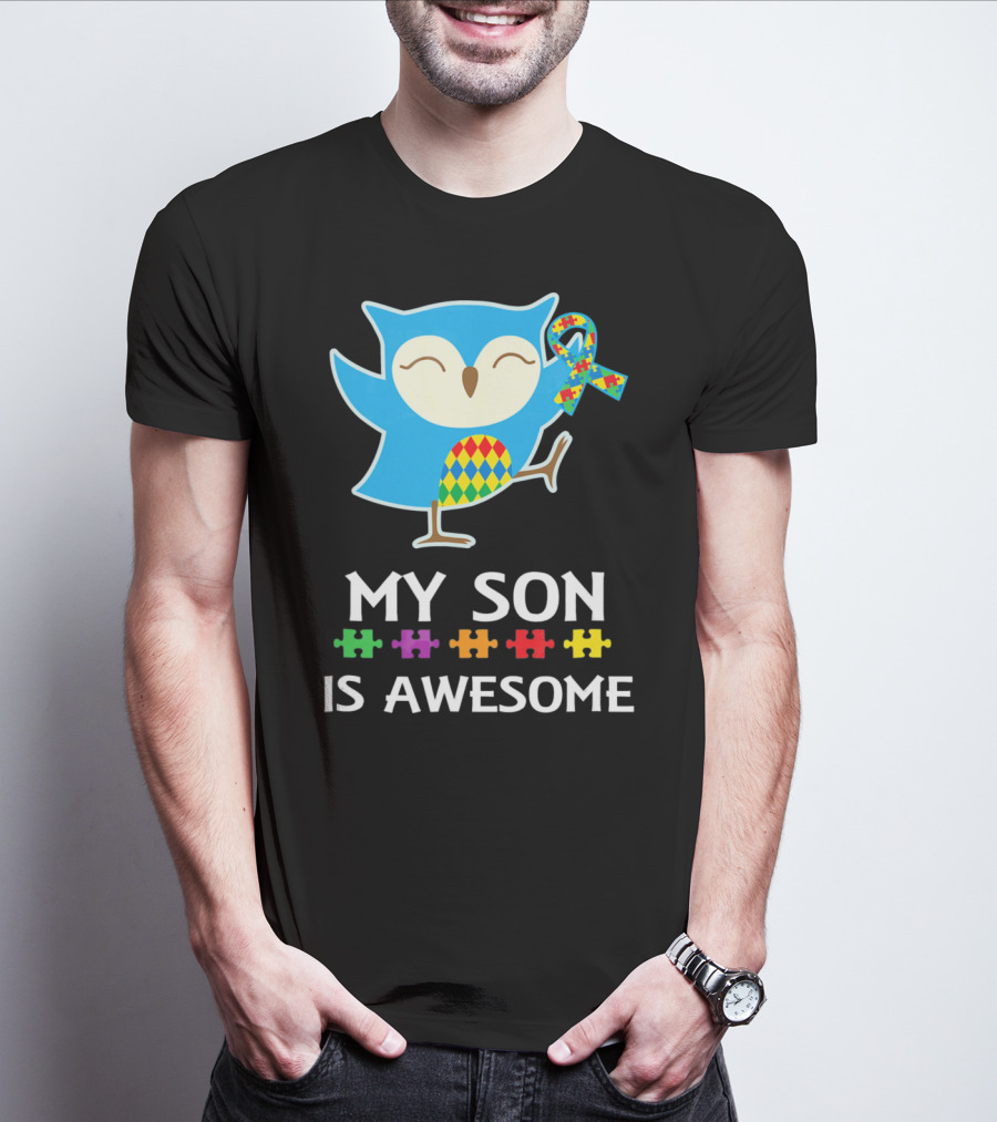 My Son Is Awesome Autism Awareness Owl With Puzzle T-Shirt