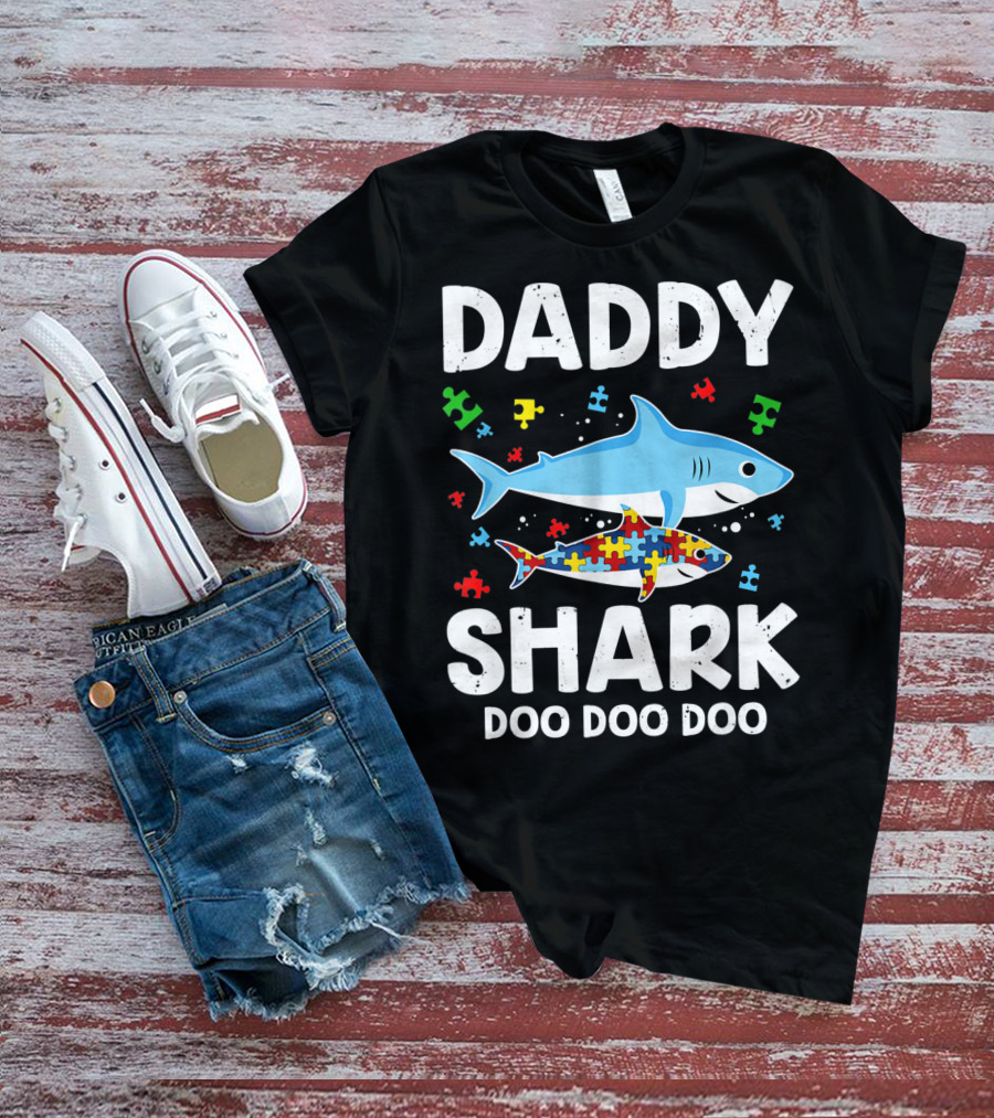 Daddy Shark Doo Doo Doo Autism Awareness Puzzle Piece T-Shirt