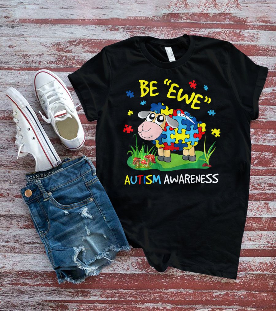 Be Ewe Autism Awareness Puzzle Sheep T-Shirt