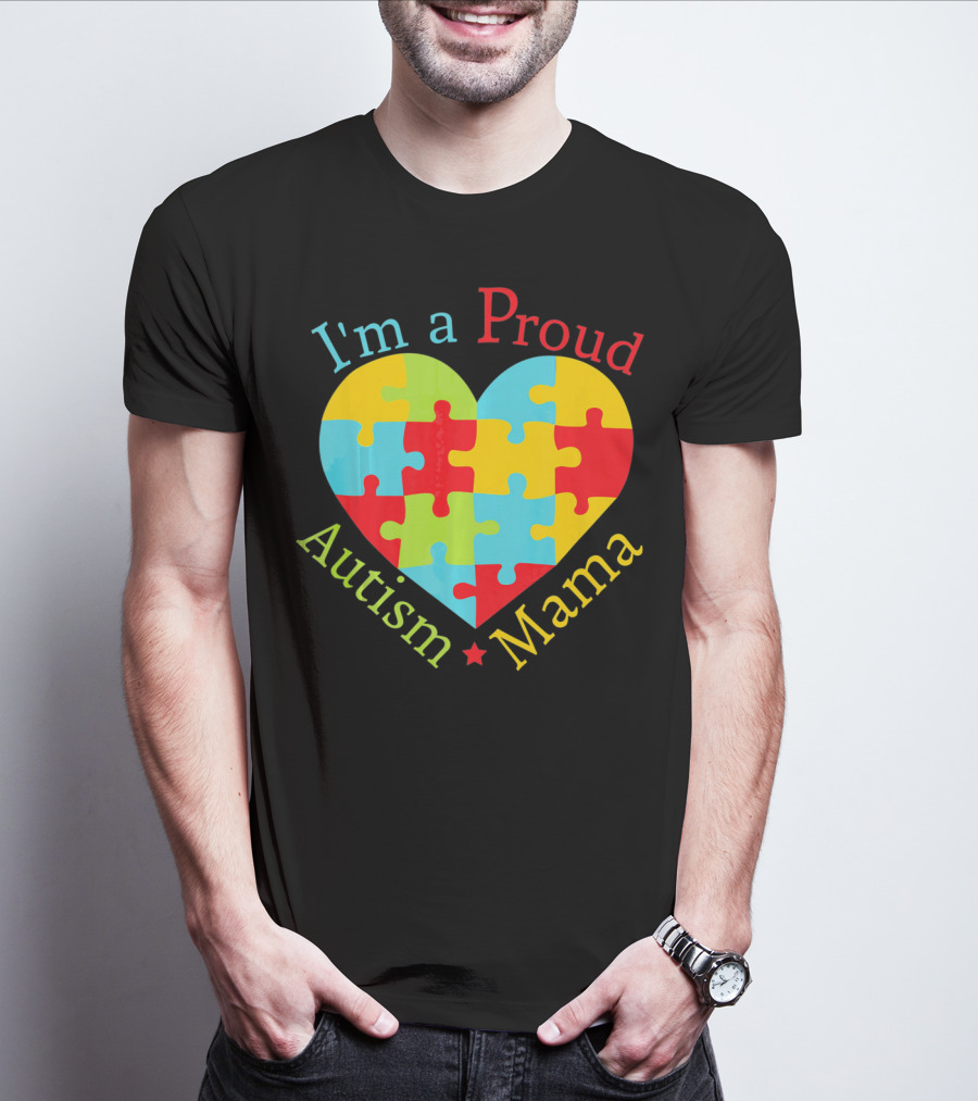 I'm A Proud Autism Mama Puzzle Heart T-Shirt
