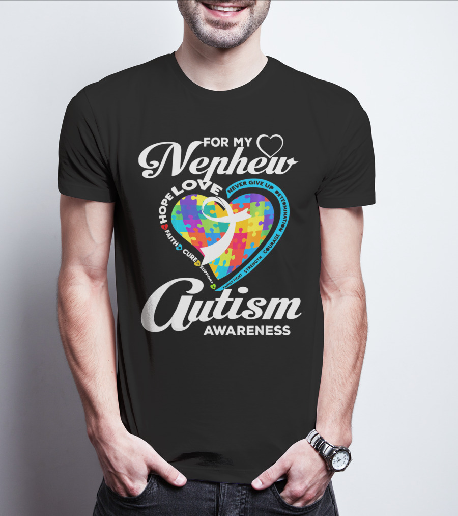 For My Nephew Love Hope Fight Cure Autism Awareness T-Shirt