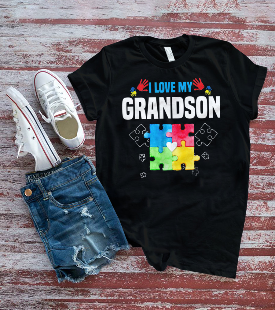I Love My Grandson Autism Awareness Puzzle Pieces And Colorful Handprints T-Shirt