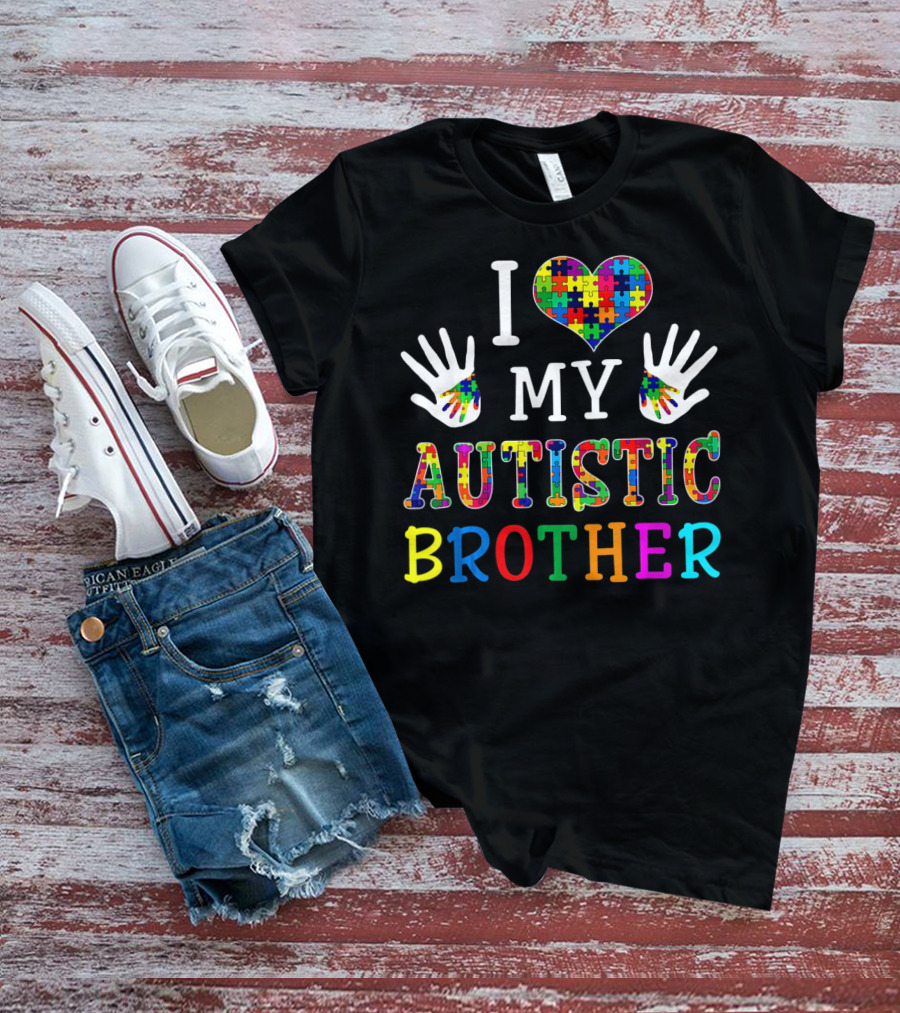 I Love My Autistic Brother Puzzle Piece Autism Awareness T-Shirt