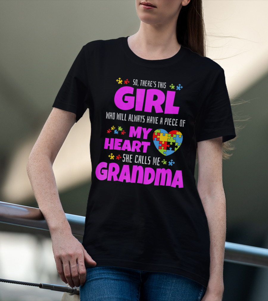 Autism Awareness Puzzle Heart Girl Grandma Love T-Shirt