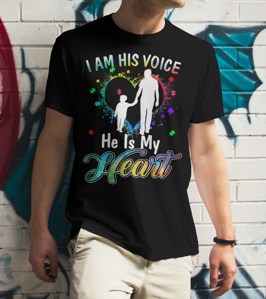 I Am His Voice He Is My Heart Autism Awareness Father And Child Silhouette With Colorful Puzzle T-Shirt