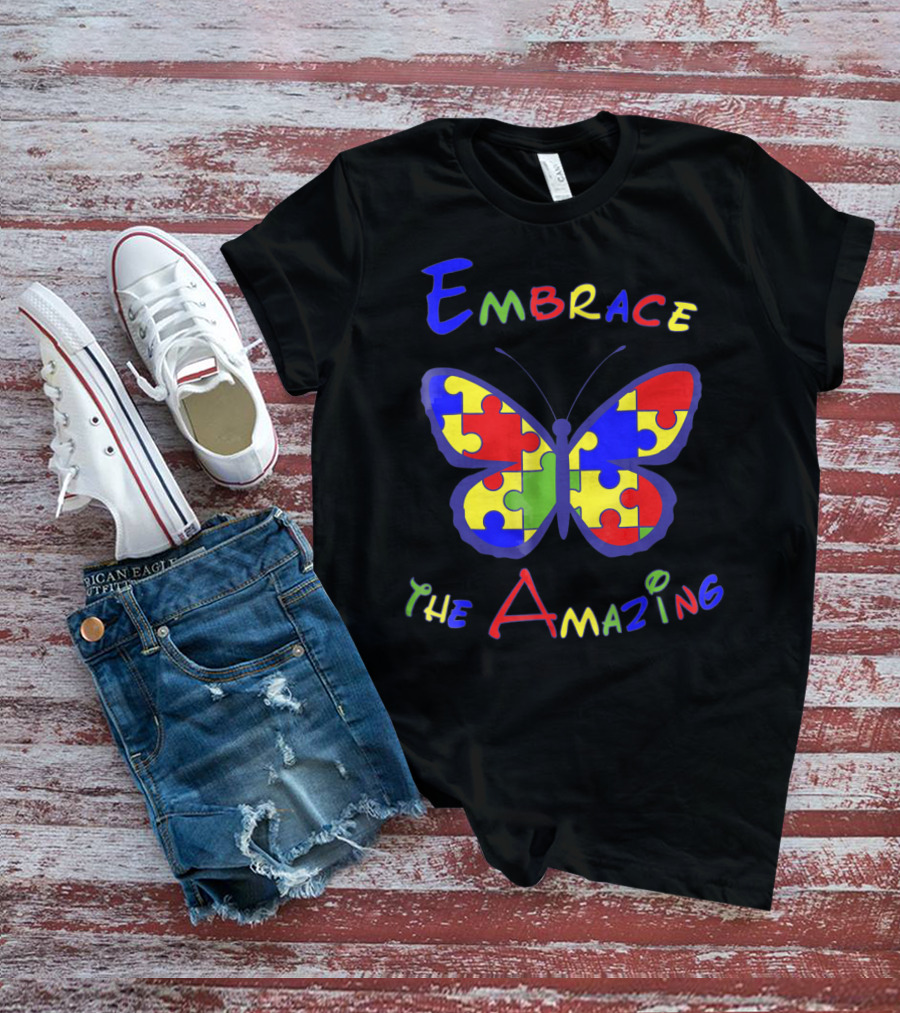 Embrace The Amazing Autism Awareness Puzzle Butterfly T-Shirt