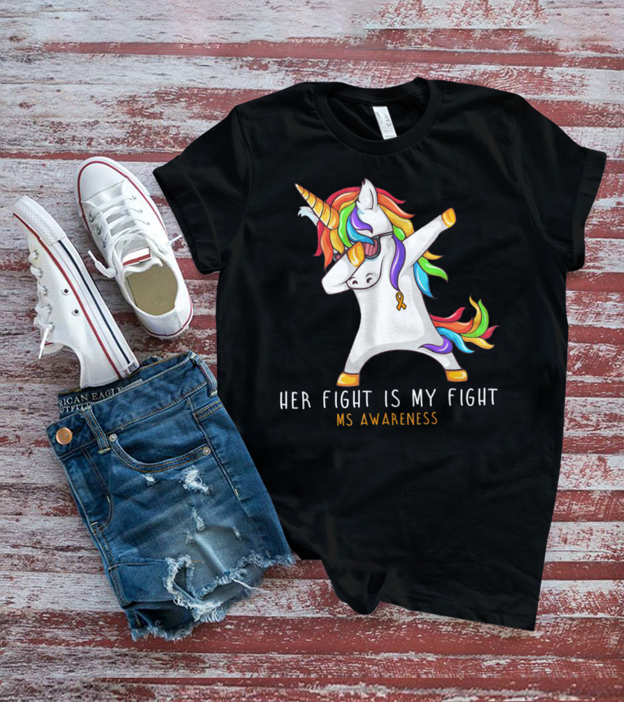 Her Fight Is My Fight Dabbing Unicorn MS Awareness T-Shirt