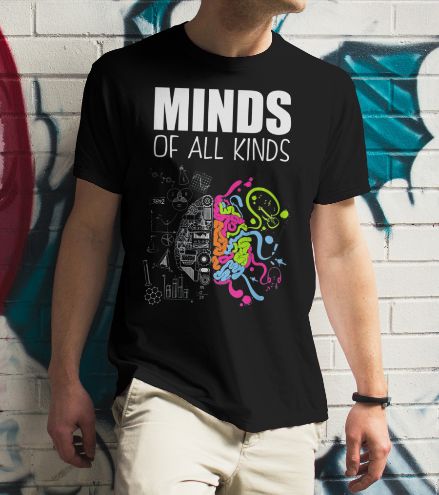 Minds Of All Kinds Neurodiversity Brain ADHD Autism T-Shirt