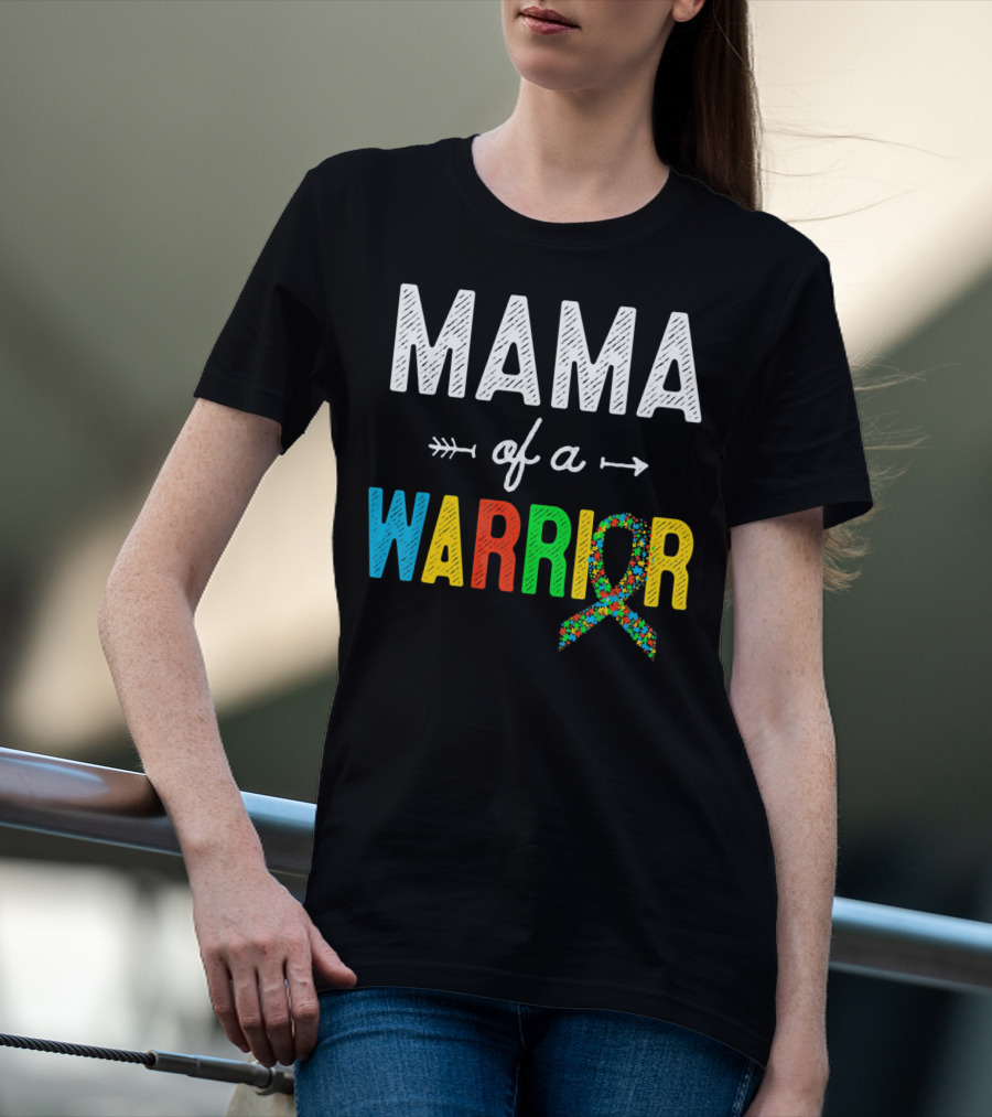 Mama Of A Warrior Autism Awareness T-Shirt