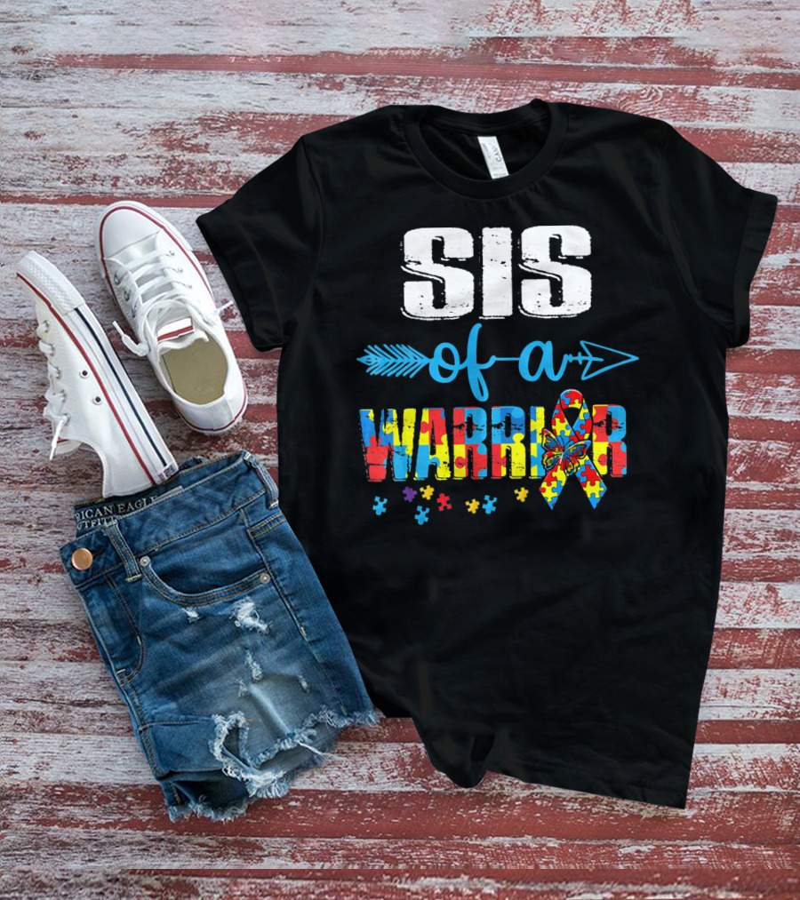 Sister Of A Warrior Autism Awareness Puzzle Ribbon Butterfly T-Shirt