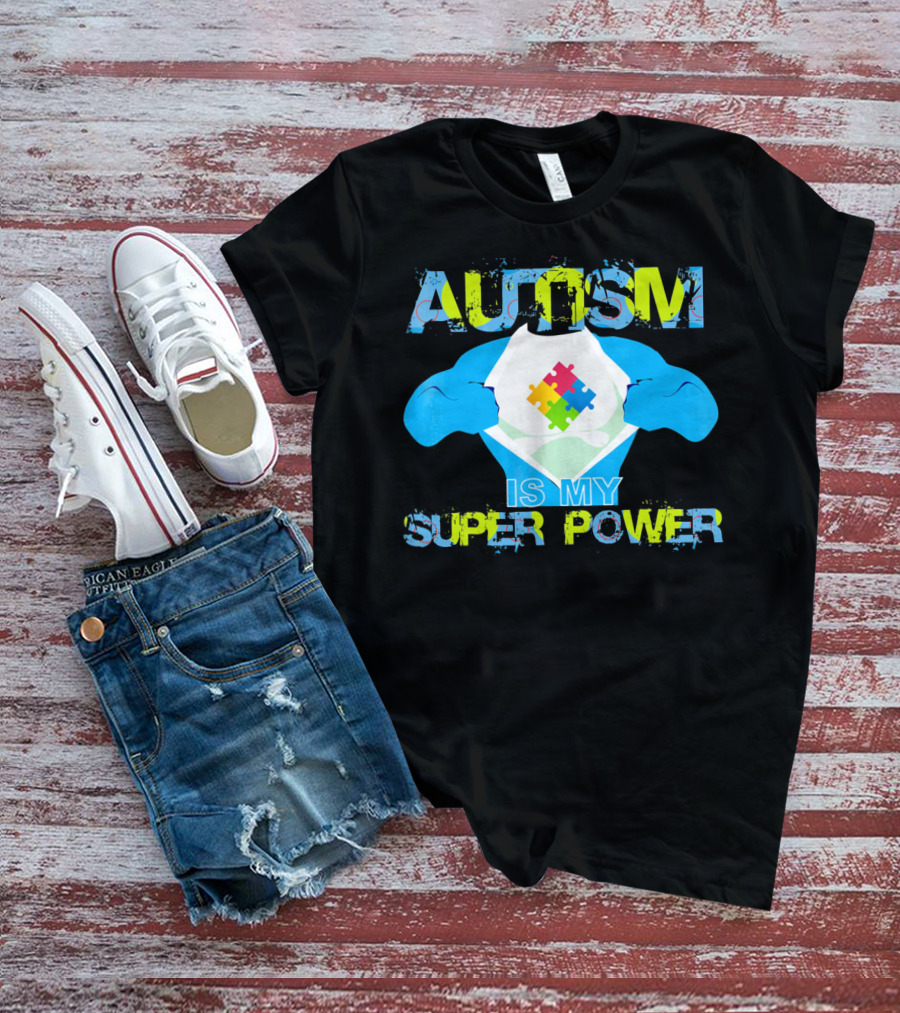 Autism Is My Super Power Puzzle Piece Autism Awareness T-Shirt