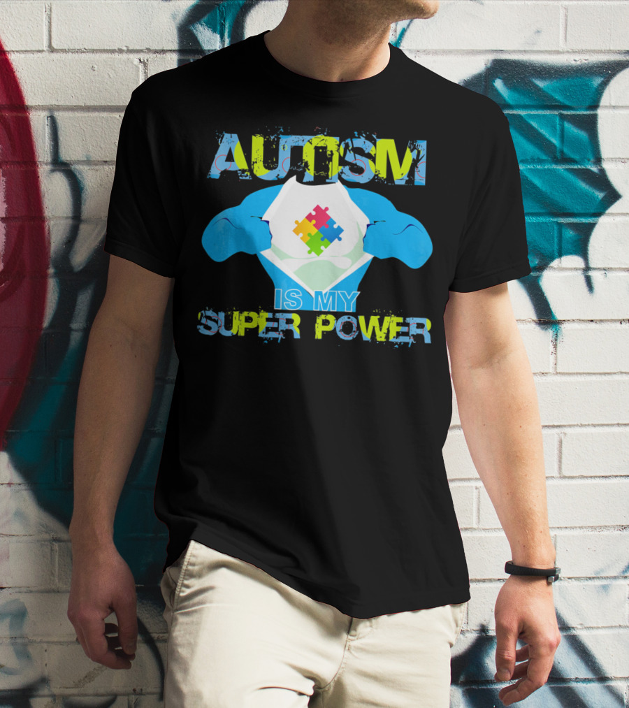 Autism Is My Super Power Puzzle Piece Autism Awareness T-Shirt