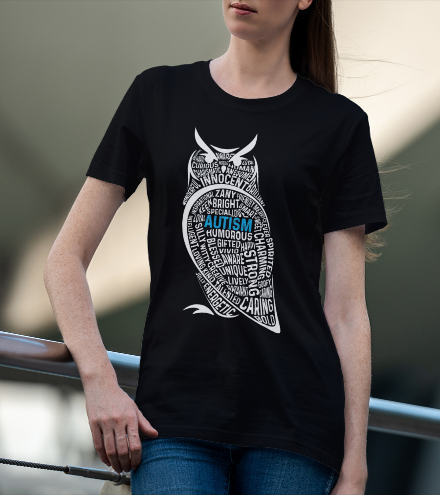 Autism Awareness Owl Innocent Bright Caring Strong Energetic Unique T-Shirt