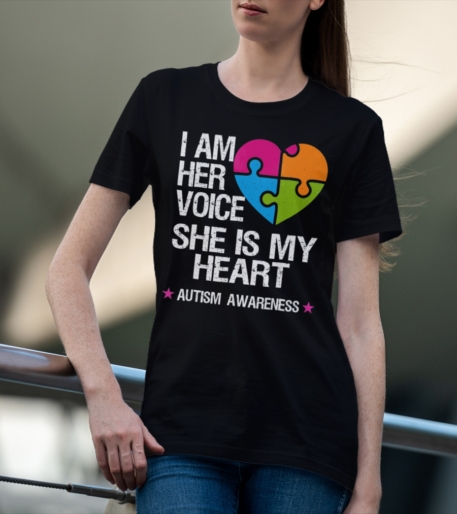 I Am Her Voice She Is My Heart Autism Awareness Puzzle Heart T-Shirt