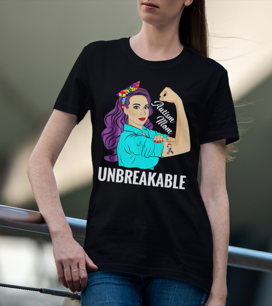 Autism Mom Unbreakable Awareness Rosie The Riveter With Puzzle T-Shirt