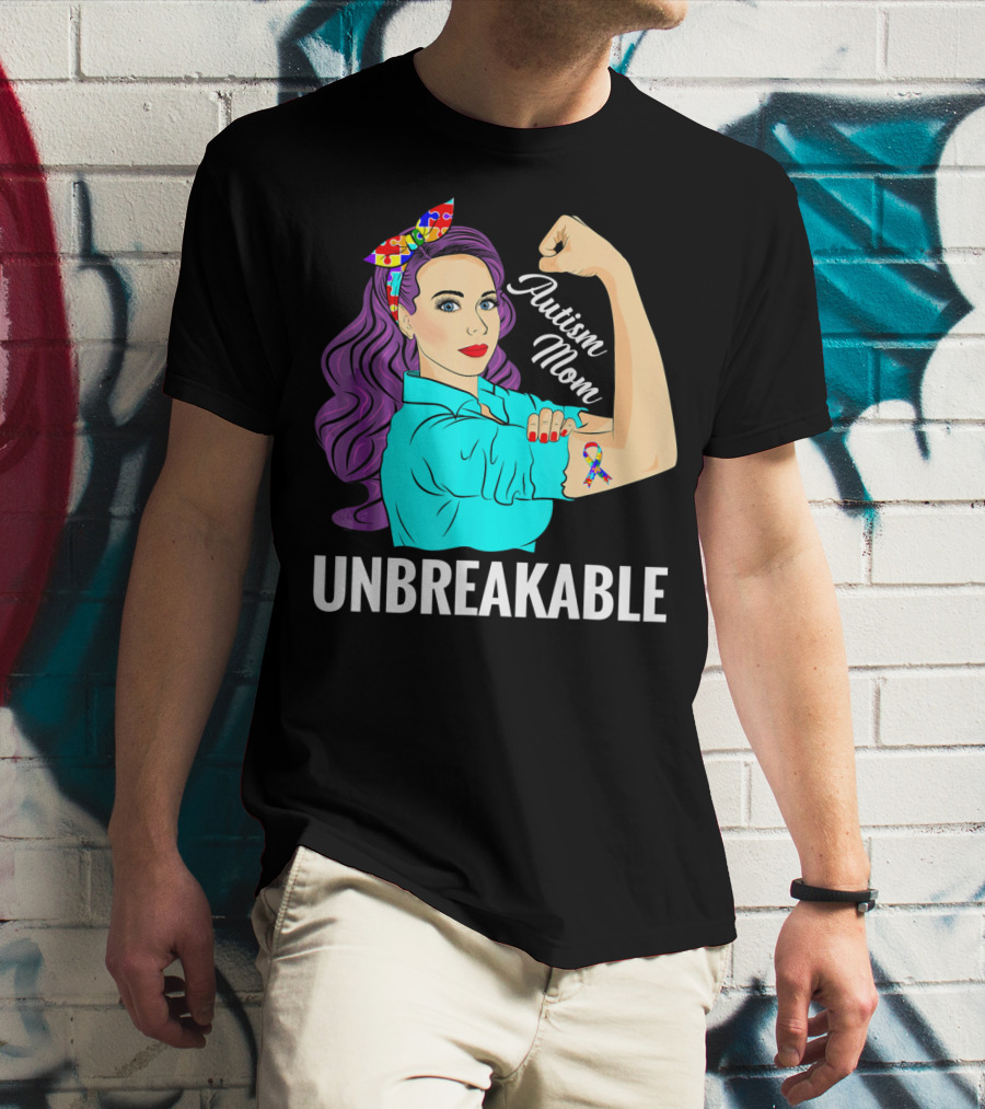 Autism Mom Unbreakable Awareness Rosie The Riveter With Puzzle T-Shirt
