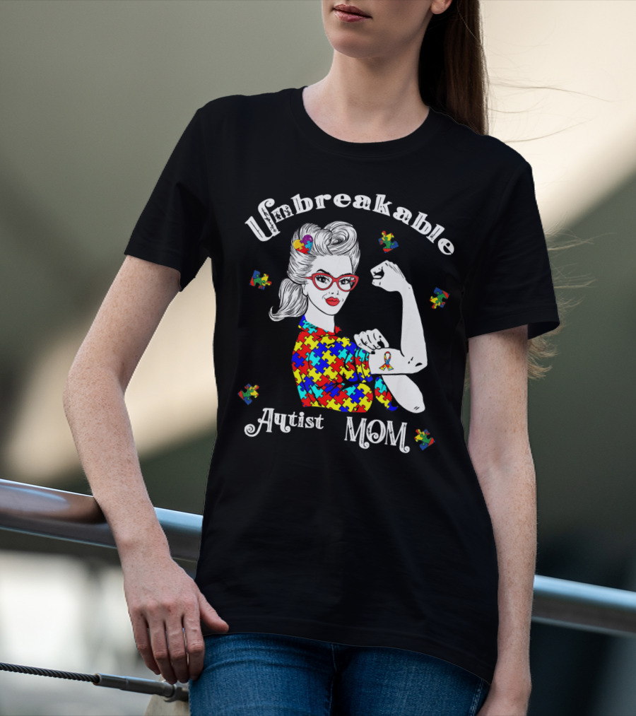 Unbreakable Autist Mom Puzzle Piece T-Shirt