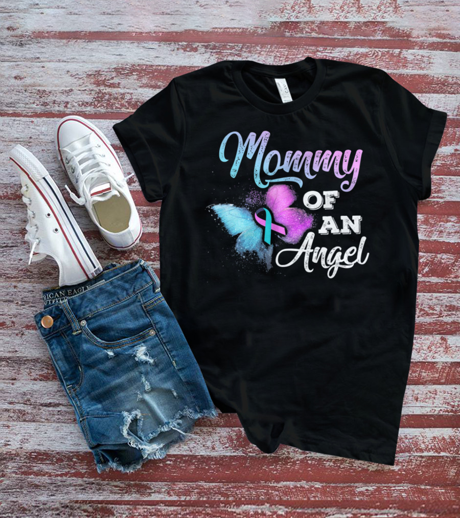 Mommy Of An Angel Butterfly Pregnancy Loss Awareness T-Shirt