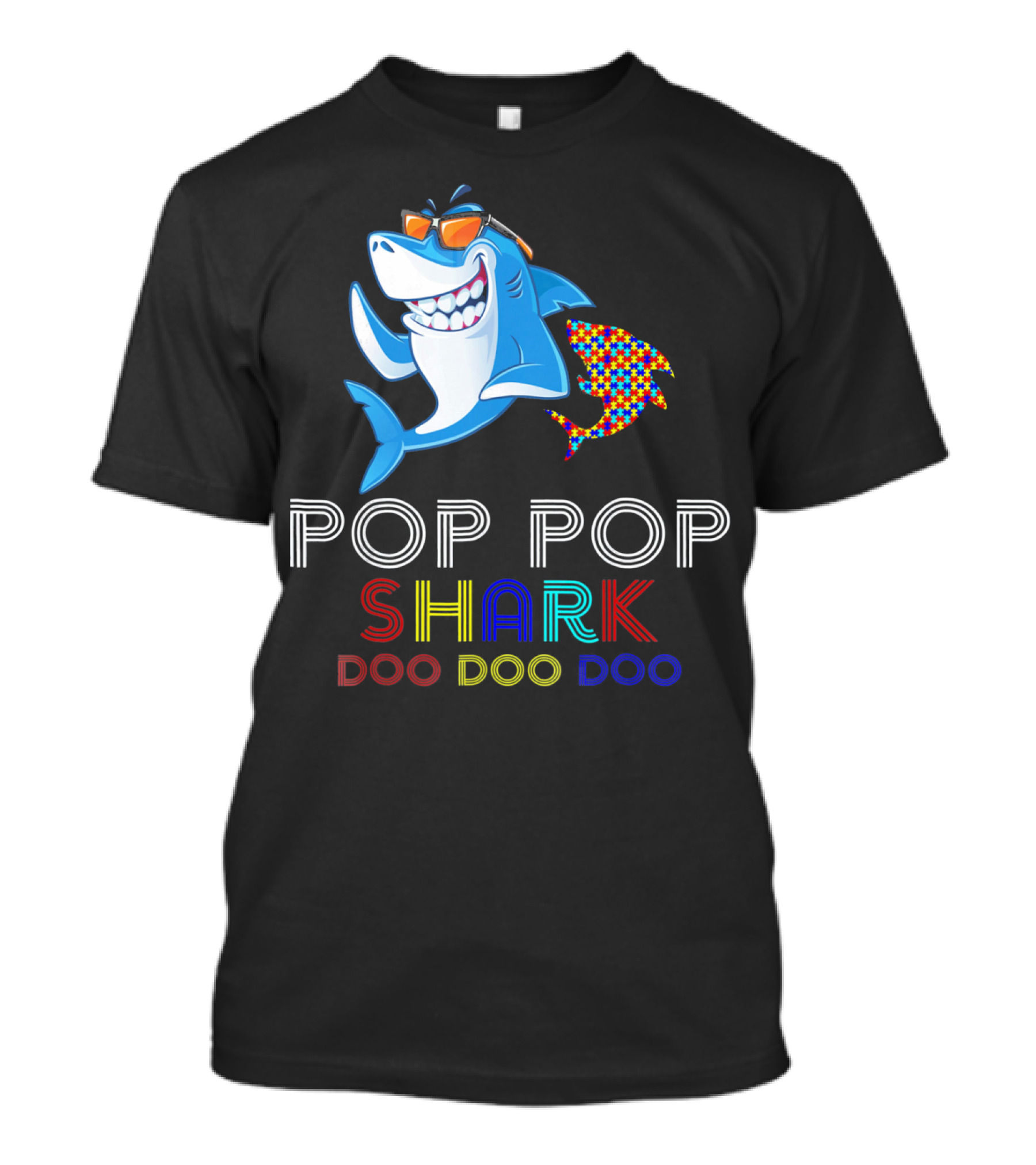 Pop Pop Shark Doo Doo Doo Autism Awareness T-Shirt
