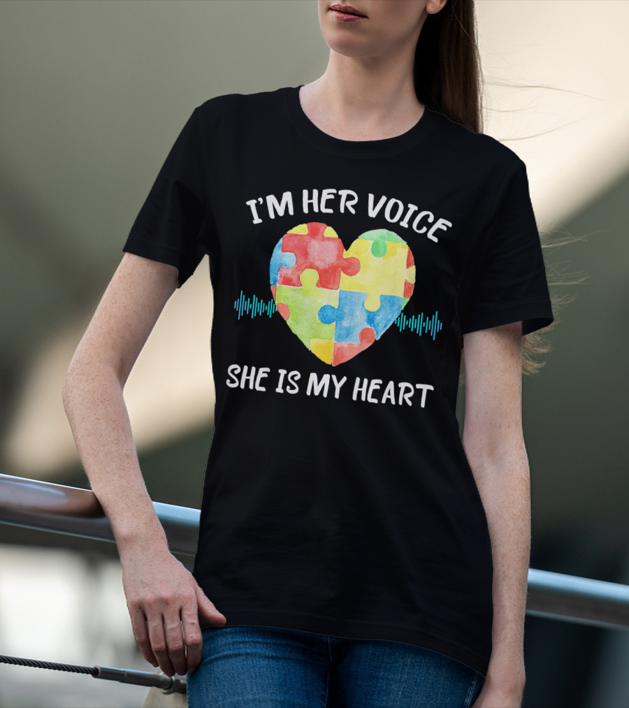I'M HER VOICE SHE IS MY HEART Autism Puzzle Heart T-Shirt