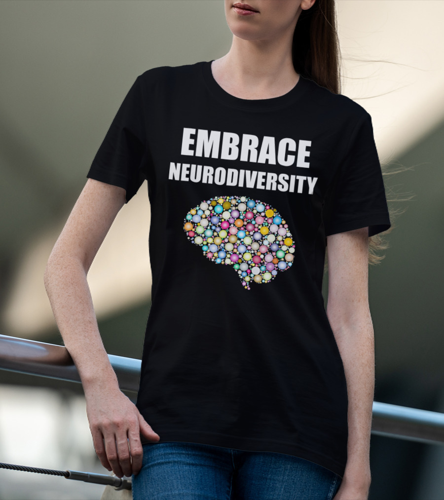 EMBRACE NEURODIVERSITY Colorful Brain Bubbles Design For ASD T-Shirt