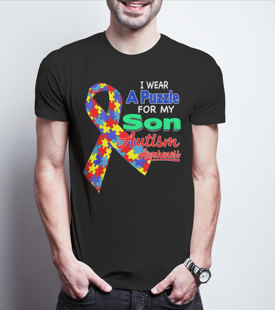 I Wear A Puzzle For My Son Autism Awareness T-Shirt